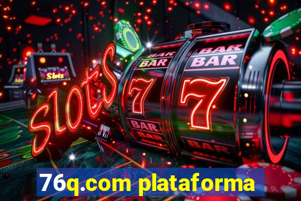 76q.com plataforma